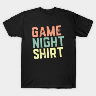 Game Night Boardgaming | For Boardgamers T-Shirt